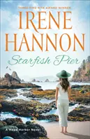 Hviezdicové mólo: Hope Harbor Novel - Starfish Pier: A Hope Harbor Novel
