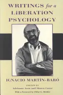 Spisy pre psychológiu oslobodenia - Writings for a Liberation Psychology