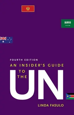 Sprievodca zasvätenými do problematiky Un - An Insider's Guide to the Un