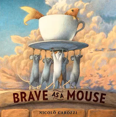 Odvážny ako myš - Brave as a Mouse