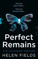 Dokonalé pozostatky - Perfect Remains