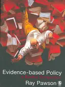 Politika založená na dôkazoch: Realistická perspektíva - Evidence-Based Policy: A Realist Perspective