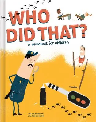 Kto to urobil? - Who Did That? a Whodunit for Children