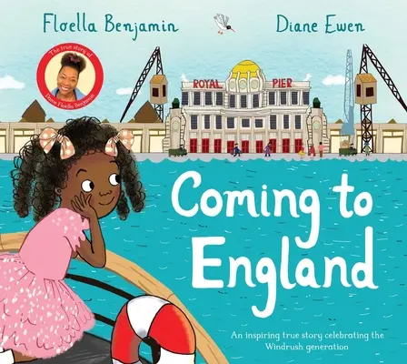 Príchod do Anglicka: Vydanie obrázkovej knihy - Coming to England: Picture Book Edition