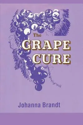 Hroznová kúra - The Grape Cure