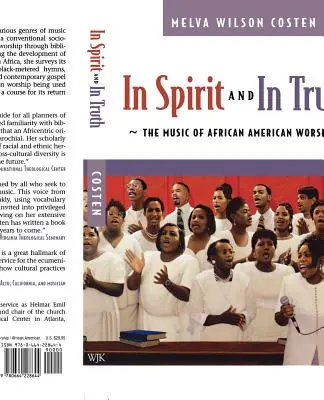 V duchu a v pravde: Hudba afroamerického uctievania - In Spirit and in Truth: The Music of African American Worship