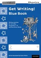 Čítajte Napíšte Inc. Phonics: Get Writing! Modrá kniha Balenie 10 ks - Read Write Inc. Phonics: Get Writing! Blue Book Pack of 10