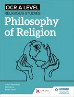 OCR A Level Religious Studies: Philosophy of Religion (Filozofia náboženstva) - OCR A Level Religious Studies: Philosophy of Religion