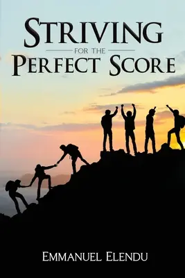 Snaha o dokonalý výsledok - Striving for the Perfect Score