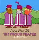 Hrdá modlitba - The Proud Prayer