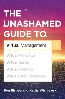 Nestydatá príručka o virtuálnom manažmente - The Unashamed Guide to Virtual Management