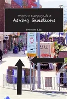 Písanie v každodennom živote 3: Kladenie otázok - Writing in Everyday life 3: Asking Questions