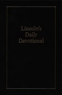 Lincolnova denná pobožnosť - Lincoln's Daily Devotional