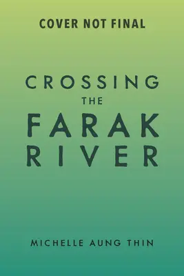 Prechod cez rieku Farak - Crossing the Farak River
