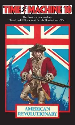 Stroj času 10: Americká revolúcia - Time Machine 10: American Revolutionary