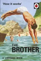 Ako to funguje: Braček - How It Works: The Brother