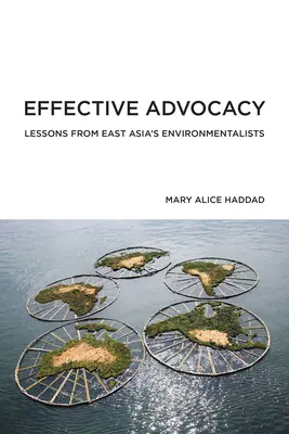 Efektívna advokácia: Poučenie od východoázijských environmentalistov - Effective Advocacy: Lessons from East Asia's Environmentalists