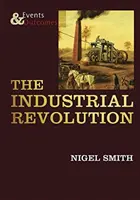 Priemyselná revolúcia - The Industrial Revolution