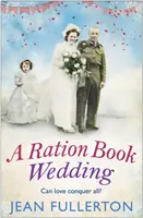 Svadba s prídelovou knižkou, 4. diel - A Ration Book Wedding, Volume 4