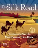 Hodvábna cesta: Preskúmajte najznámejšiu obchodnú cestu na svete s 20 projektmi - The Silk Road: Explore the World's Most Famous Trade Route with 20 Projects
