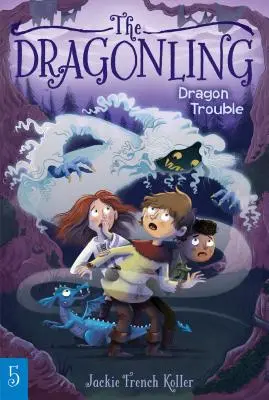 Problémy s drakom, 5 - Dragon Trouble, 5