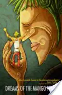 Sny mangových ľudí - Dreams of the Mango People