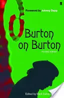 Burton o Burtonovi, 2. prepracované vydanie - Burton on Burton, 2nd Revised Edition