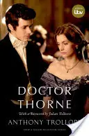 Doktor Thorne: Kroniky Barsetshire - Doctor Thorne: The Chronicles of Barsetshire