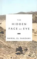 Skrytá tvár Evy: Ženy v arabskom svete - The Hidden Face of Eve: Women in the Arab World