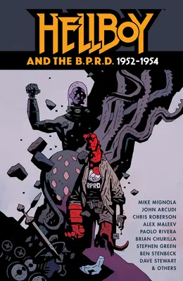 Hellboy a B.P.R.D.: 1952-1954 - Hellboy and the B.P.R.D.: 1952-1954