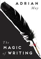 Kúzlo písania - The Magic of Writing