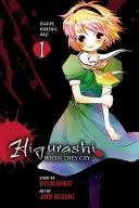 Higurashi Keď plačú: Hashashiho knihy: Prekliatie, zabijácky oblúk, zv. 1 - Higurashi When They Cry: Curse Killing Arc, Vol. 1