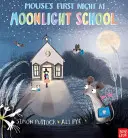 Myšiakova prvá noc v mesačnej škole - Mouse's First Night at Moonlight School