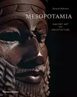 Mezopotámia - staroveké umenie a architektúra - Mesopotamia - Ancient Art and Architecture
