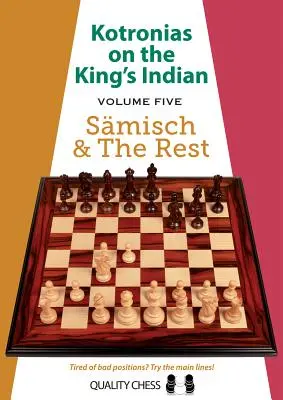 Kotronia na kráľovskom indickom: Saemisch & zvyšok - Kotronias on the King's Indian: Saemisch & the Rest
