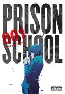 Väzenská škola, 1. zväzok - Prison School, Volume 1