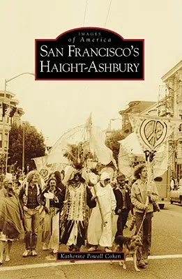 Haight-Ashbury v San Franciscu - San Francisco's Haight-Ashbury