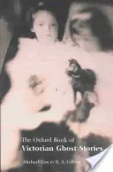 Oxfordská kniha viktoriánskych strašidelných príbehov - The Oxford Book of Victorian Ghost Stories