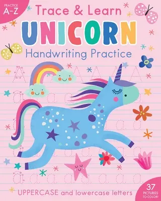 Obkresľovanie a učenie sa písania rukou: Unicorn - Trace & Learn Handwriting Practice: Unicorn