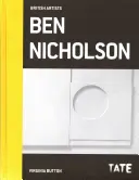 Britskí umelci z Tate: Ben Nicholson - Tate British Artists: Ben Nicholson
