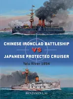 Čínska bojová loď proti japonskému krížniku: Rieka Jalu 1894 - Chinese Battleship Vs Japanese Cruiser: Yalu River 1894
