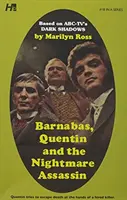 Dark Shadows the Complete Paperback Library Reprint Book 18: Barnabas, Quentin and Nightmare Assassin - Dark Shadows the Complete Paperback Library Reprint Book 18: Barnabas, Quentin and the Nightmare Assassin