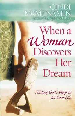Keď žena objaví svoj sen - When a Woman Discovers Her Dream