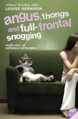 Angus, tangá a full-frontal Snogging: Vyznania Georgie Nicolsonovej - Angus, Thongs and Full-Frontal Snogging: Confessions of Georgia Nicolson