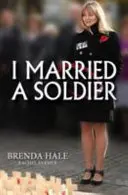 Vydala som sa za vojaka - I Married a Soldier