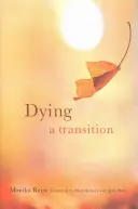 Zomieranie: Prechod - Dying: A Transition