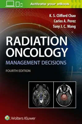 Rozhodnutia v oblasti manažmentu radiačnej onkológie - Radiation Oncology Management Decisions