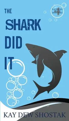 Urobil to žralok - The Shark Did It