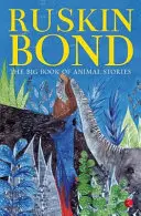 Veľká kniha príbehov o zvieratách - The Big Book of Animal Stories