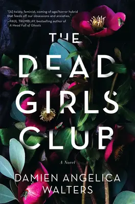 Klub mŕtvych dievčat - The Dead Girls Club